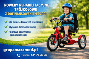 Rowery rehabilitacyjne trójkołowe dla dzieci, młodzieży i dorosłych z dofinansowaniem PCPR - kompleksowy przewodnik